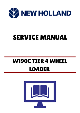 Unlock the full potential of your New Holland W190C Tier 4 Wheel Loader with our comprehensive service manual. This PDF file is designed to provide you with detailed insights and step-by-step instructions for maintenance and repairs, ensuring your equipment operates at peak performance.