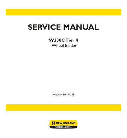  Unlock the full potential of your New Holland W230C Wheel Loader with the comprehensive Tier 4 Service Manual (Part No. 84414734B) in PDF format. This essential guide provides detailed maintenance procedures, troubleshooting tips, and specifications to ensure your equipment operates at peak performance. With easy navigation and clear illustrations, this manual is designed for both seasoned professionals and DIY enthusiasts, making it an invaluable resource for keeping your loader in top condition. Don't mi