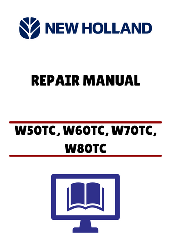 Unlock the full potential of your New Holland W50TC, W60TC, W70TC, and W80TC with our comprehensive Repair Manual (PDF file). This essential guide is designed to provide you with detailed instructions and insights, ensuring that you can perform maintenance and repairs with confidence.