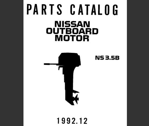 Discover the ultimate resource for maintaining your Nissan 1992 NS3.5B Outboard Motor with our comprehensive Parts Catalog Manual, available in a convenient PDF format. This manual is meticulously designed to provide you with detailed diagrams and part numbers, ensuring you can easily identify and order the components you need for optimal performance.