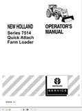 New Holland Farm Loader 7514 Quick Attach Operator’s Manual 86705169 - Manual labs