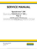 New Holland Self-Propelled Windrower Speedrower 200, Speedrower 240 Service Manual 