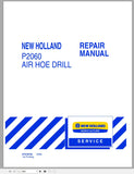 New Holland Tractor P2060 Air Hoe Drill Service Repair Manual 87478755 - Manual labs
