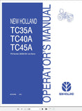 New Holland Tractor TC35A, TC40A, TC45A 87319782 Operator’s Manual 87319782 - Manual labs