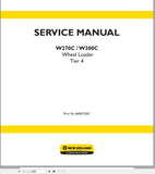 New Holland Wheel Loader W270C, W300C Service Repair Manual 84547255C - Manual labs