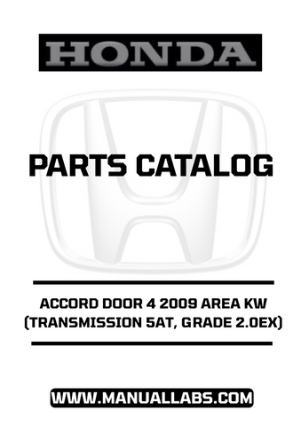 HONDA ACCORD DOOR 4 2009 AREA KW (TRANSMISSION 5AT, GRADE 2.0EX) PARTS CATALOG MANUAL - PDF DOWNLOAD