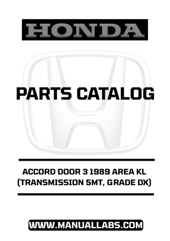 HONDA ACCORD DOOR 3 1989 AREA KL (TRANSMISSION 5MT, GRADE DX) PARTS CATALOG MANUAL - PDF DOWNLOAD
