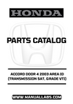 HONDA ACCORD DOOR 4 2003 AREA ID (TRANSMISSION 5AT, GRADE VTI) PARTS CATALOG MANUAL - PDF DOWNLOAD