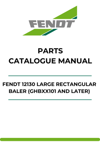 Discover the ultimate resource for your Fendt 12130 Large Rectangular Baler with our comprehensive Parts Catalog Manual. This PDF file is meticulously designed to provide you with detailed information on all components, ensuring you have everything you need for efficient maintenance and repairs.
