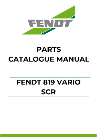 Discover the ultimate resource for your Fendt 819 Vario SCR with our comprehensive Parts Catalog Manual. This PDF file is meticulously designed to provide you with detailed information on every component, ensuring you have the knowledge needed for efficient maintenance and repairs.