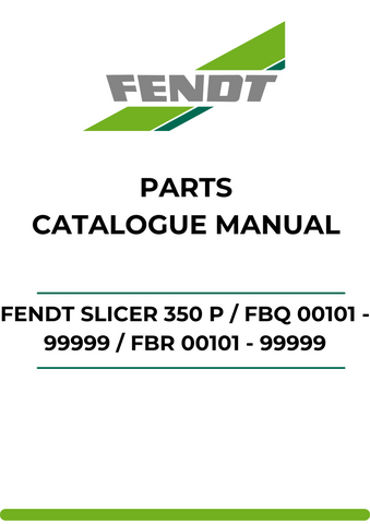 Discover the ultimate resource for your Fendt Slicer 350 P with our comprehensive Parts Catalog Manual. This PDF file is meticulously designed to provide you with detailed information on parts ranging from FBQ 00101 to 99999 and FBR 00101 to 99999, ensuring you have everything you need at your fingertips.