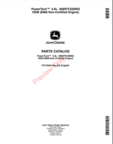 Discover the comprehensive parts catalog manual for John Deere PowerTech 6.8L 6068TF220R02 OEM. Access detailed information for the 6068 non-certified engine.