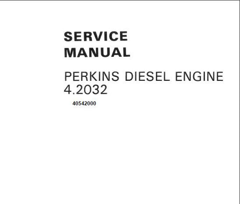 UNLOCK THE FULL POTENTIAL OF YOUR PERKINS DIESEL ENGINE 4.2032 WITH OUR COMPREHENSIVE SERVICE REPAIR MANUAL IN PDF FORMAT. 