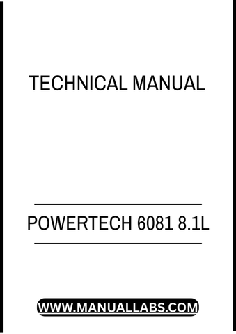 POWERTECH 6081 8.1L DIESEL ENGINE LEVEL 9 ELECTRONIC FUEL SYSTEM TECHNICAL MANUAL - PDF FILE