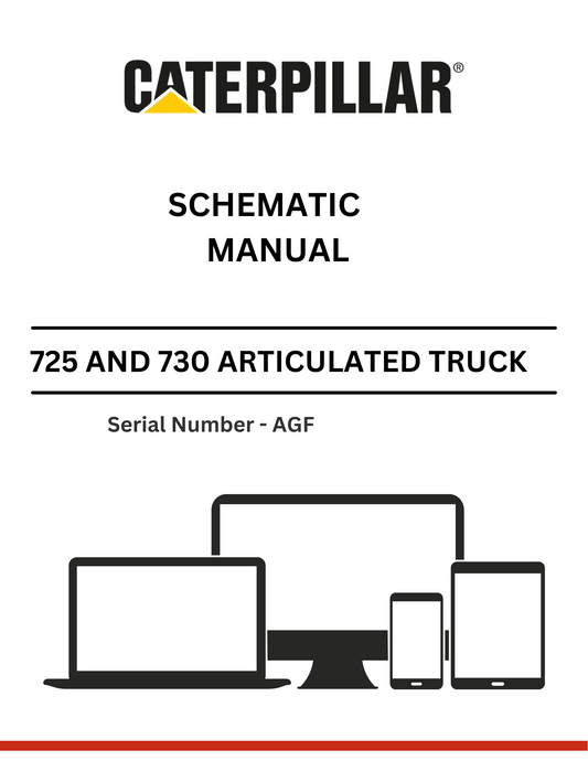 CAT 725 AND 730 ARTICULATED TRUCK SCHEMATIC MANUAL S/N - AGF