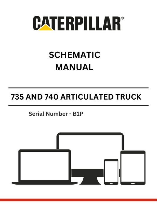 CAT 735 AND 740 ARTICULATED TRUCK SCHEMATIC MANUAL S/N - B1P