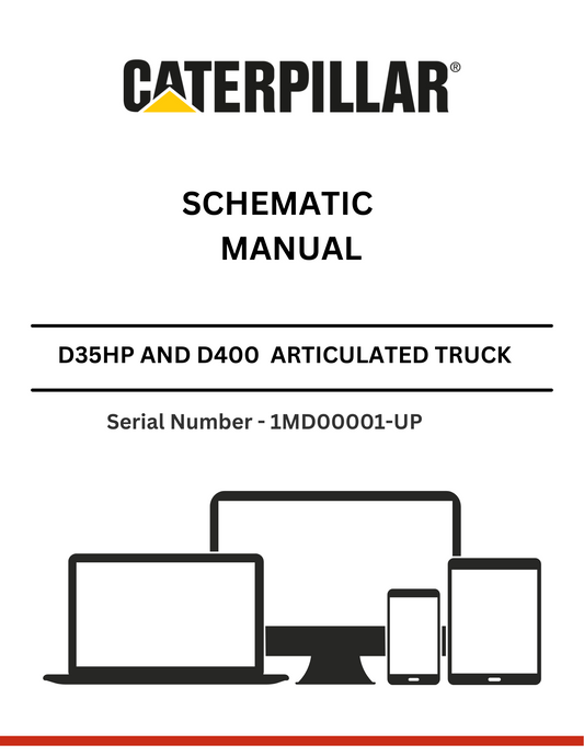 CAT SUPPLEMENT FOR D35HP AND D400 TRUCK WITH 3Z-4418 MODIFICATIONS  SCHEMATIC MANUAL S/N - 1MD00001-UP