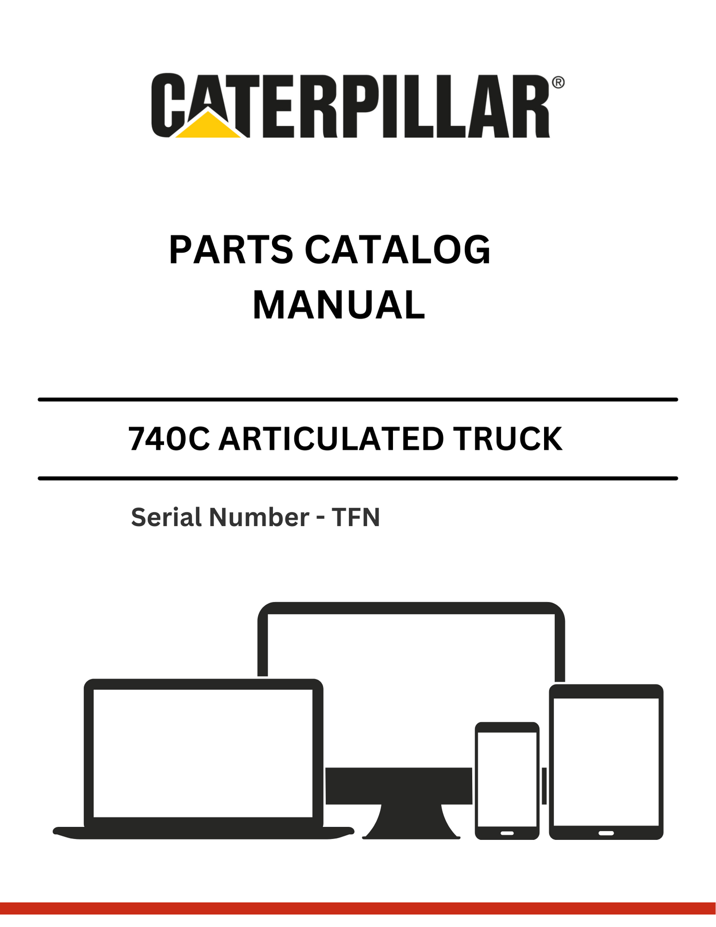 CAT 740C ARTICULATED TRUCK PARTS CATALOG MANUAL S/N - TFN