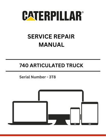 CAT 740 GC ARTICULATED TRUCK SERVICE REPAIR MANUAL S/N - 3T8