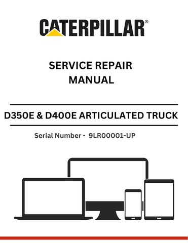 CAT SUPPLEMENT FOR D350E & D400E TRUCK WITH TAILGATE GP-SCISSOR 3Z5730 MODIFICATIONS SERVICE REPAIR MANUAL S/N - 9LR00001-UP