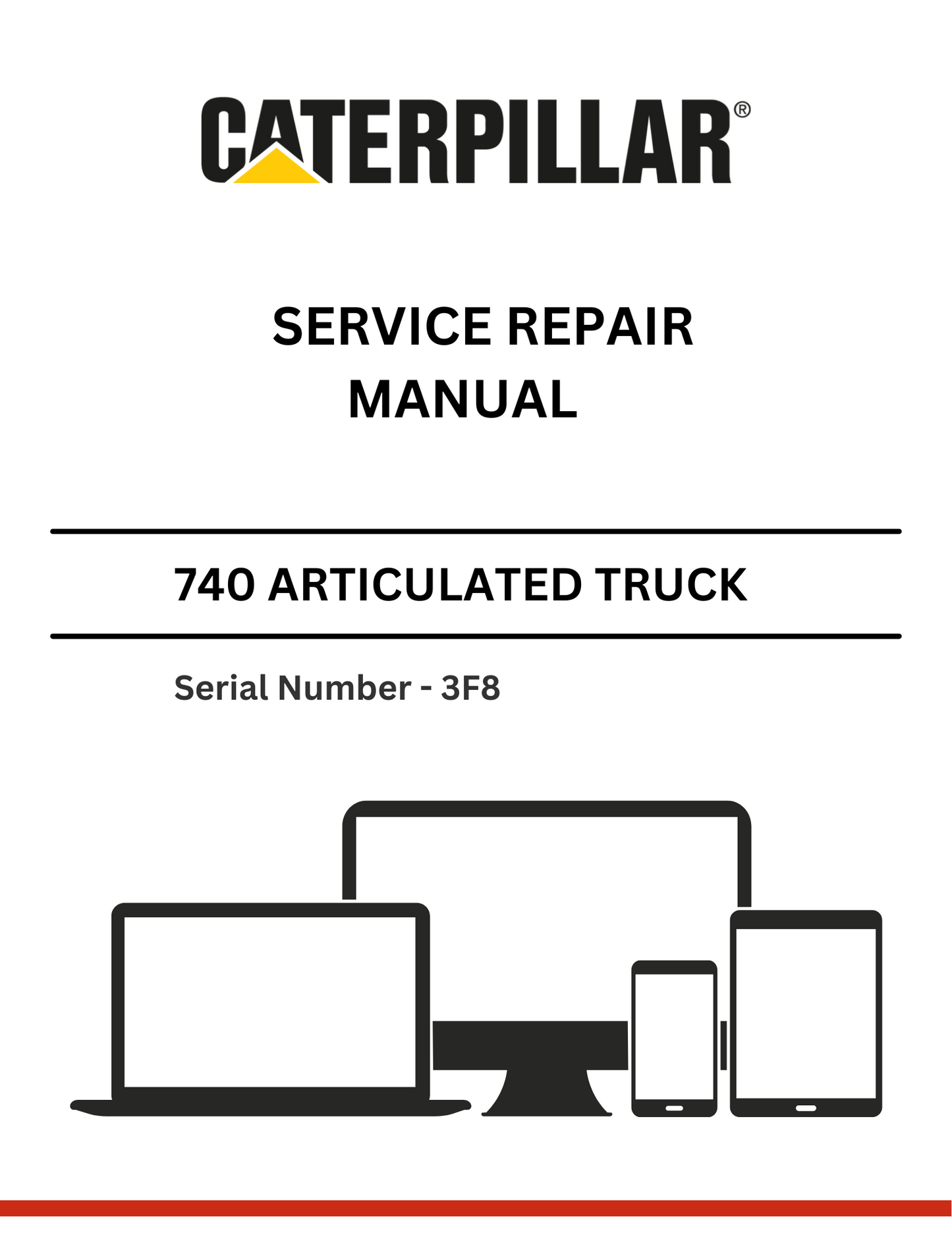 CAT 740 GC ARTICULATED TRUCK SERVICE REPAIR MANUAL S/N - 3F8