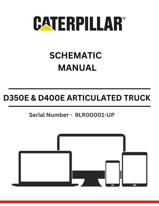 CAT SUPPLEMENT FOR D350E & D400E TRUCK WITH TAILGATE GP-SCISSOR 3Z5730 MODIFICATIONS  SCHEMATIC MANUAL S/N - 9LR00001-UP