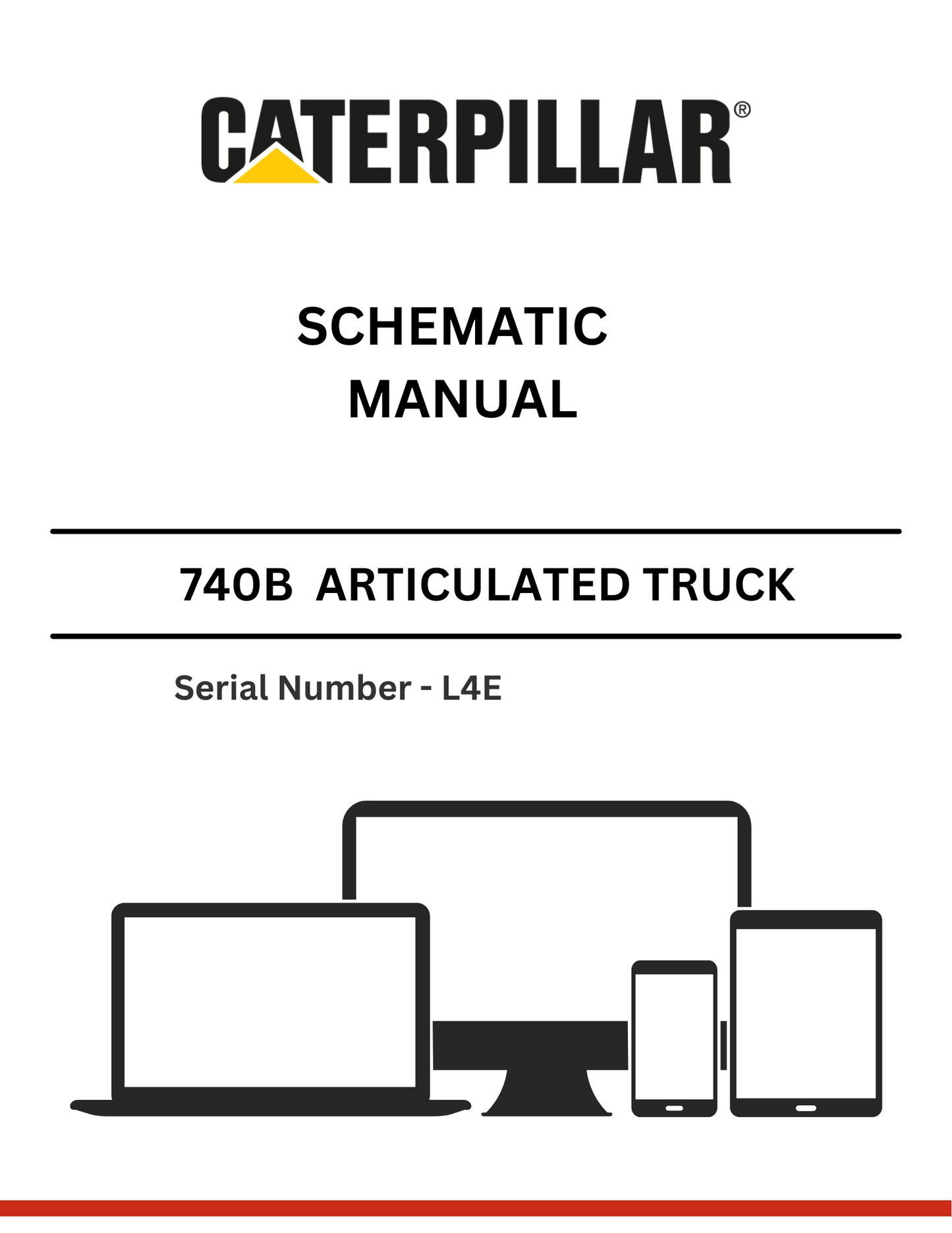 CAT 740B ARTICULATED TRUCK SCHEMATIC MANUAL S/N L4E