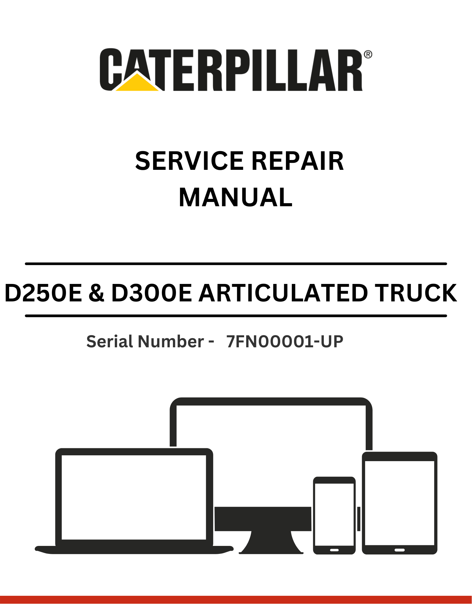  Discover essential CAT supplements for D250E & D300E trucks. Access the 3Z-5727 service repair manual for S/N 7FN00001-UP to enhance your maintenance.
