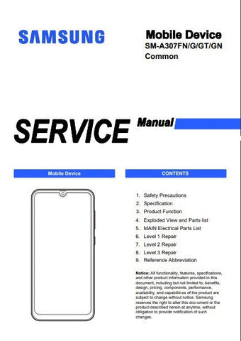 Unlock the full potential of your Samsung Galaxy A30s with our comprehensive Service Manual (SM-A307GN, SM-A307GT, SM-A307G, SM-A307FN) in PDF format. This essential guide provides detailed instructions, troubleshooting tips, and repair procedures to help you maintain and optimize your device effortlessly. Whether you're a technician or a DIY enthusiast, this manual is your go-to resource for ensuring your smartphone runs smoothly and efficiently. Don't miss out on the opportunity to enhance your device's p