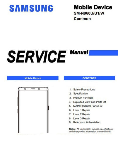Unlock the full potential of your Samsung Galaxy Note 9 with our comprehensive Service Manual (SM-N960U, SM-N960U1, SM-N960W) in PDF format. This essential guide provides detailed instructions, troubleshooting tips, and repair procedures, ensuring you can maintain and optimize your device with ease. Perfect for technicians and DIY enthusiasts alike, this manual empowers you to tackle any issue confidently, prolonging the life of your smartphone and enhancing its performance. Don't miss out on the opportunit