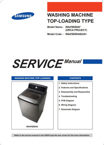 Unlock the full potential of your SAMSUNG WA476DSHA washing machine with the comprehensive service manual PDF file. This essential resource provides detailed troubleshooting guides, maintenance tips, and repair instructions tailored specifically for models WA476DSHASU/A1 and WA476DSHAWR/A1. Ensure your appliance runs smoothly and efficiently, prolonging its lifespan and enhancing performance. Perfect for DIY enthusiasts and professionals alike, this manual is your go-to solution for all service-related inqu