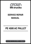  Enhance your maintenance capabilities with the CROWN FORKLIFT PE 4500 AC Pallet Service Repair Manual in PDF format. This comprehensive guide is designed specifically for the PE 4500 AC model, providing you with detailed instructions and diagrams to ensure efficient repairs and servicing.