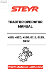 Discover the essential STEYR Tractor Operator Manual, designed specifically for models 4110, 4120, 4130, 6115, 6125, and 6140. This comprehensive guide, part number 84239819, provides you with all the necessary information to operate and maintain your tractor efficiently.