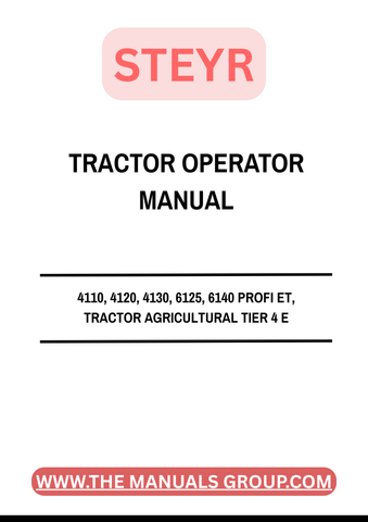 Enhance your agricultural efficiency with the STEYR 4110, 4120, 4130, 6125, 6140 PROFI ET Tractor Operator Manual (Part No. 84484511). This comprehensive guide is essential for maximizing the performance of your Tier 4 E tractor, providing detailed instructions and insights into operation, maintenance, and troubleshooting. With clear diagrams and expert tips, this manual ensures you can keep your tractor running smoothly and effectively, empowering you to tackle any farming task with confidence.