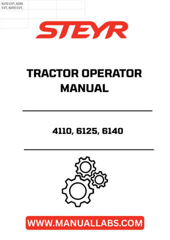 Discover the essential STEYR 4110, 6125, and 6140 Tractor Operator Manual (Part No. 84197124), your go-to resource for maximizing the performance and longevity of your tractor. This comprehensive manual provides detailed instructions, maintenance tips, and troubleshooting advice tailored specifically for these models, ensuring you get the most out of your investment.