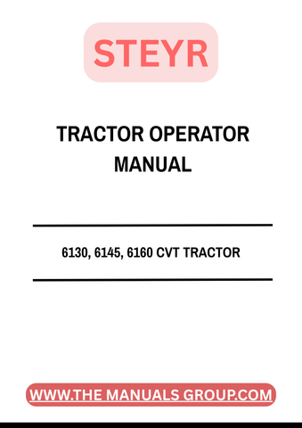Enhance your operational efficiency with the STEYR 6130, 6145, 6160 CVT Tractor Operator Manual (Part No. 84479612). This comprehensive guide is designed specifically for your STEYR tractor models, providing essential information to maximize performance and ensure safe operation.