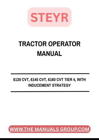 Enhance your operational efficiency with the STEYR 6130 CVT, 6145 CVT, and 6160 CVT Tier 4 Operator Manual. This comprehensive guide is designed to provide you with essential insights and strategies to maximize the performance of your tractor. With clear instructions and detailed illustrations, you can easily navigate the advanced features of your machine.