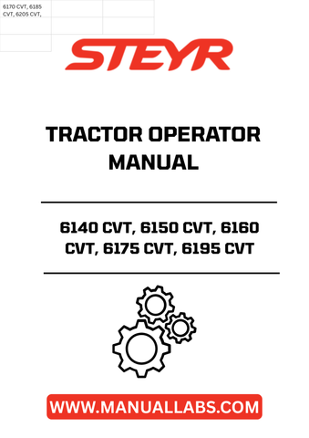 Enhance your operational efficiency with the STEYR 6140 CVT, 6150 CVT, 6160 CVT, 6175 CVT, and 6195 CVT Tractor Operator Manual (Part No. 84138279). This comprehensive guide is designed to provide you with essential information on the features, functions, and maintenance of your tractor, ensuring you get the most out of your investment.