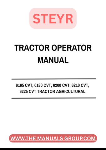 Discover the essential STEYR 6165 CVT, 6180 CVT, 6200 CVT, 6210 CVT, and 6225 CVT Tractor Agricultural Operator Manual. This comprehensive guide is designed to enhance your operational efficiency and ensure optimal performance of your STEYR tractor. With detailed instructions and insights, you can maximize productivity in your agricultural tasks.