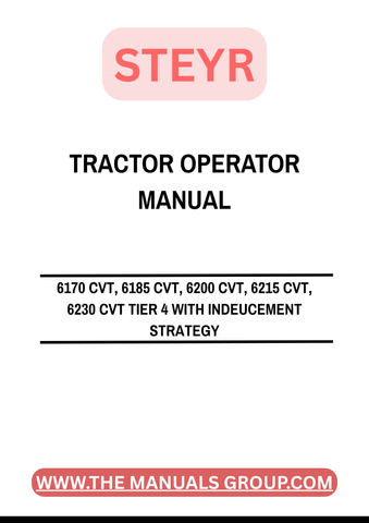 Discover the essential STEYR 6170 CVT, 6185 CVT, 6200 CVT, 6215 CVT, and 6230 CVT Tier 4 Operator Manual (Part No. 84358136). This comprehensive guide is designed to enhance your understanding of these advanced tractors, ensuring you maximize their performance and efficiency on the field