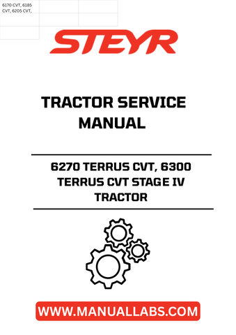 Enhance your maintenance routine with the STEYR 6270 TERRUS CVT and 6300 TERRUS CVT Stage IV Tractor Service Manual. This comprehensive guide is designed specifically for these advanced tractor models, ensuring you have all the necessary information at your fingertips to keep your equipment running smoothly.