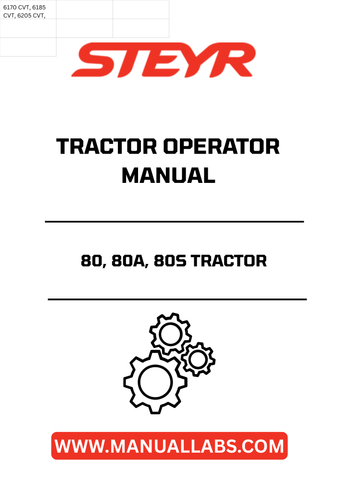 Enhance your operational efficiency with the STEYR 80, 80A, and 80S Tractor Operator Manual (7055DEH). This comprehensive guide is designed to provide you with essential information on the features, functions, and maintenance of your tractor, ensuring you get the most out of your investment.