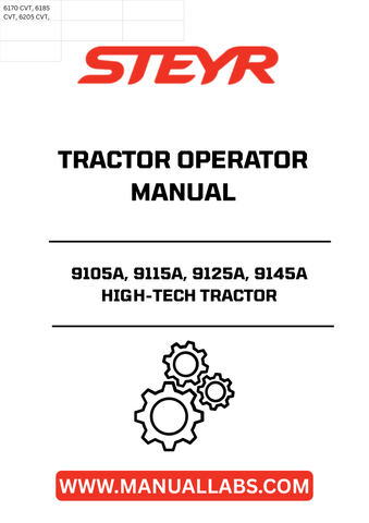 Discover the essential STEYR 9105A, 9115A, 9125A, 9145A High-Tech Tractor Operator Manual, designed to enhance your operational efficiency and ensure optimal performance of your tractor. This comprehensive guide provides detailed instructions, troubleshooting tips, and maintenance guidelines tailored specifically for these advanced models.