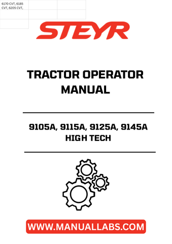 Discover the essential STEYR 9105A, 9115A, 9125A, 9145A High Tech Tractor Operator Manual, designed to enhance your operational efficiency and ensure optimal performance of your tractor. This comprehensive guide provides detailed instructions, troubleshooting tips, and maintenance guidelines tailored specifically for these advanced models.