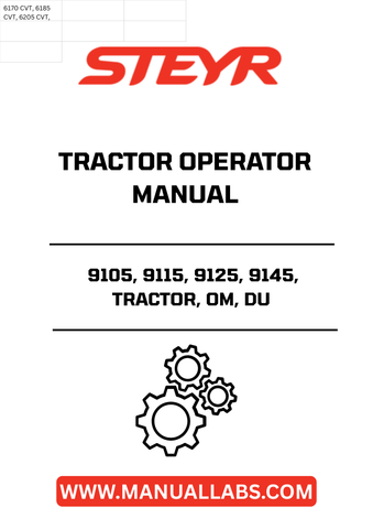 Discover the essential STEYR Tractor Operator Manual for models 9105, 9115, 9125, and 9145. This comprehensive guide is designed to enhance your understanding and operation of these powerful machines, ensuring you get the most out of your investment.