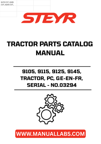 Enhance your STEYR tractor's performance with the comprehensive Parts Catalog Manual for models 9105, 9115, 9125, and 9145. This essential guide, identified by serial number 03294, provides detailed information on all components, ensuring you have the right parts at your fingertips for efficient maintenance and repairs.