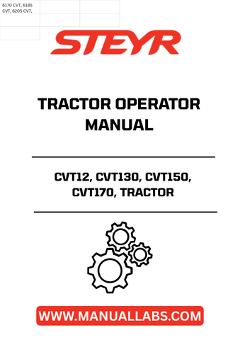 Enhance your operational efficiency with the STEYR CVT Tractor Operator Manual, designed specifically for the CVT12, CVT130, CVT150, and CVT170 models. This comprehensive guide provides essential information to help you maximize the performance of your tractor, ensuring you get the most out of your investment.