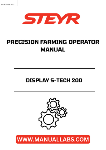 Discover the STEYR Display S-Tech 200 Precision Farming Operator Manual, your essential guide to maximizing the efficiency of your precision farming equipment. This comprehensive manual, with the part number 84124472, provides detailed instructions and insights tailored for the S-Tech 200 display system, ensuring you get the most out of your investment.