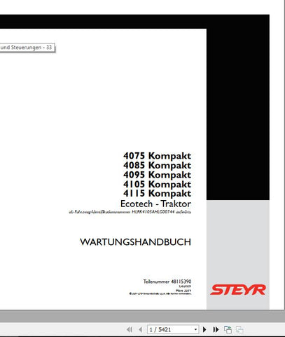 Discover the ultimate resource for your STEYR ECOTECH Compact Tractor with the comprehensive Workshop Manual (48115390) in PDF format. This essential guide is designed to provide you with detailed insights into the maintenance, repair, and operation of your tractor, ensuring optimal performance and longevity.