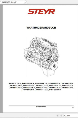 Discover the essential STEYR Engine Maintenance Manual (Part Number: 84392456) in a convenient PDF format. This comprehensive guide is designed to provide you with all the necessary information to keep your STEYR engine running smoothly and efficiently.